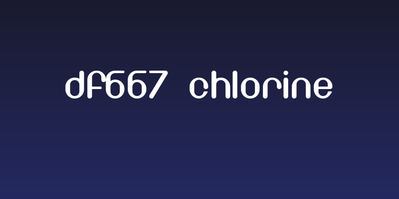DF667  Chlorine Social Header
