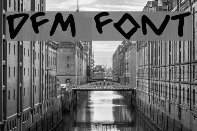 DFM Font examples