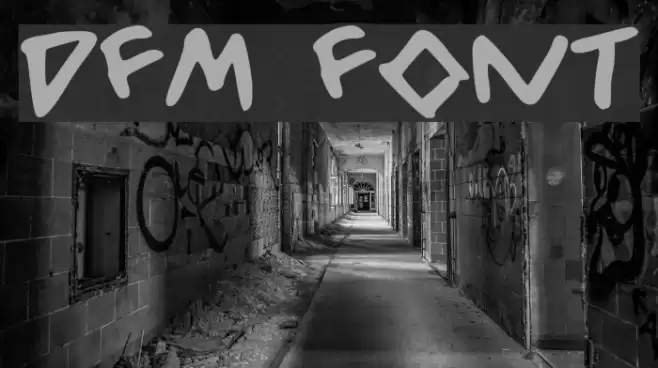 DFM Font examples