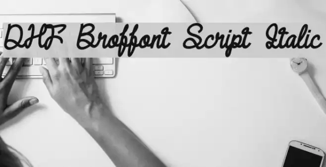 DHF Broffont Script Italic Example 1