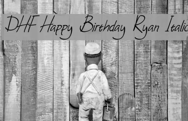 DHF Happy Birthday Ryan Italic Font examples