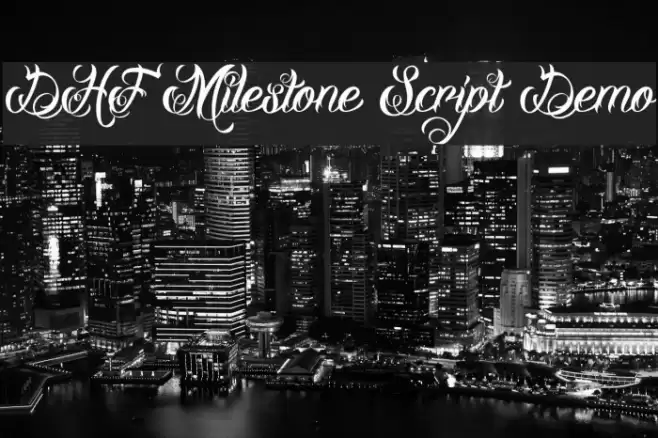 DHF Milestone Script Demo Fuentes examples