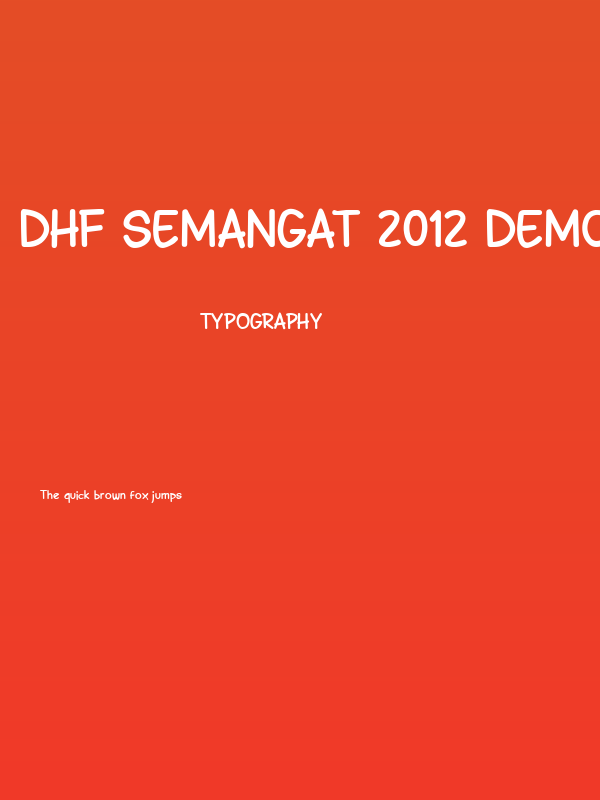 DHF Semangat 2012 Demo Bold Poster