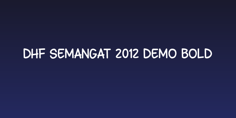 DHF Semangat 2012 Demo Bold Social Header