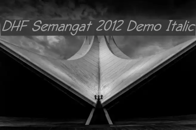DHF Semangat 2012 Demo Italic Schriftart examples
