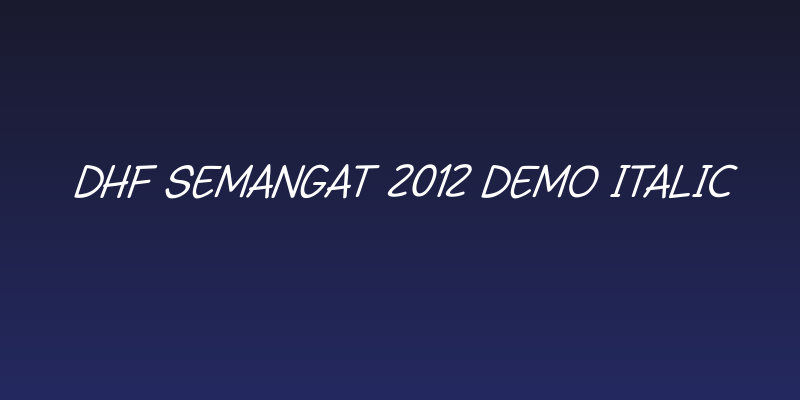 DHF Semangat 2012 Demo Italic Social Header