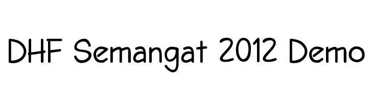 DHF Semangat 2012 Demo Font