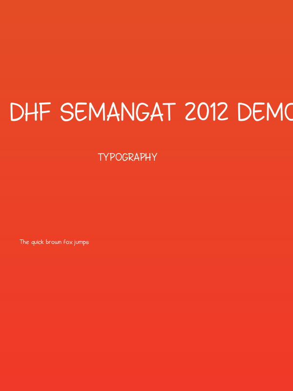 DHF Semangat 2012 Demo Poster