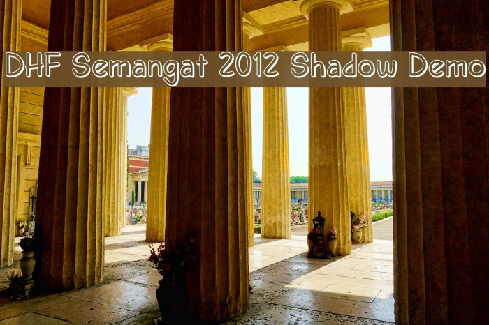 DHF Semangat 2012 Shadow Demo Font examples