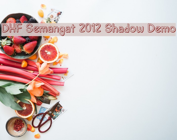 DHF Semangat 2012 Shadow Demo Font examples