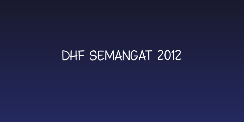 DHF Semangat 2012 Social Header