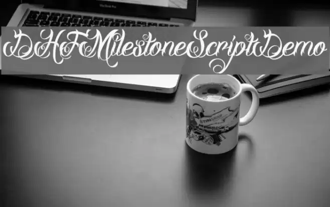 DHFMilestoneScriptDemo Font examples