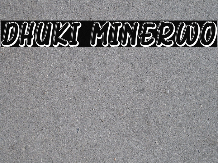 Dhuki Minerwo Font examples