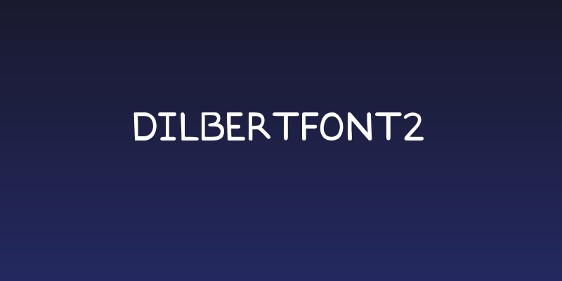 DILBERTFONT2 Social Header