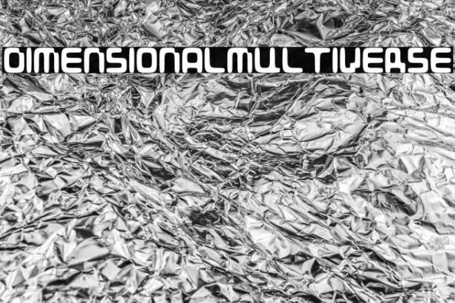 DIMENSIONALMULTIVERSE Font examples