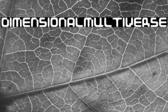 DIMENSIONALMULTIVERSE Font examples