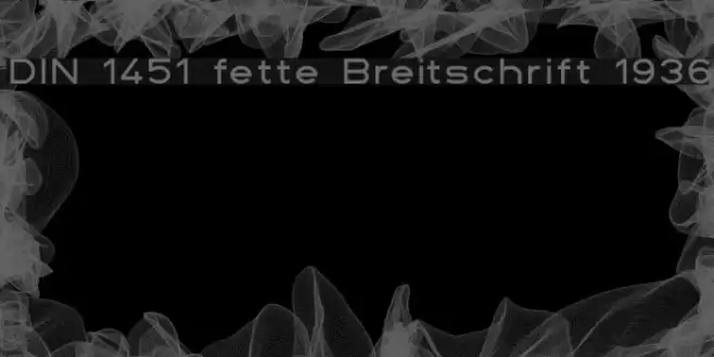 DIN 1451 fette Breitschrift 1936 Fonte examples