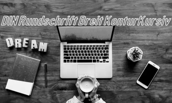 DIN Rundschrift Breit KonturKursiv Example 2