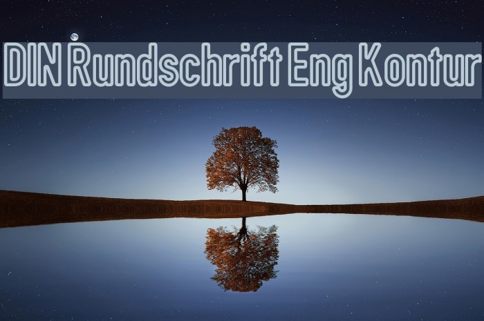 DIN Rundschrift Eng Kontur Font examples
