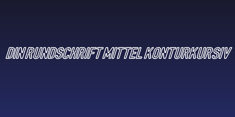 DIN Rundschrift Mittel KonturKursiv Social Header