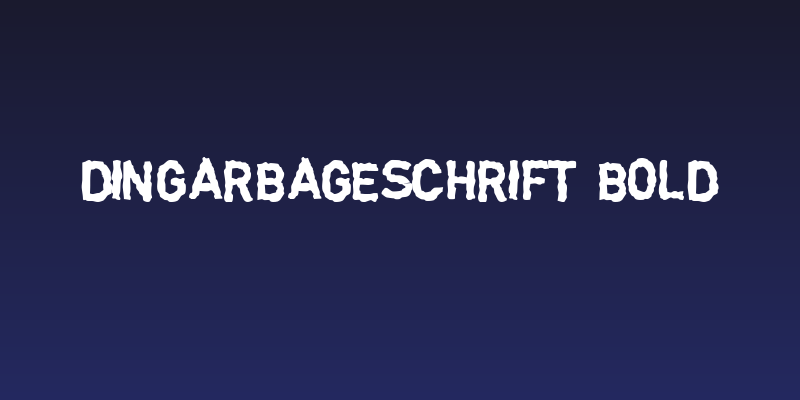 DINGarbageschrift Bold Social Header