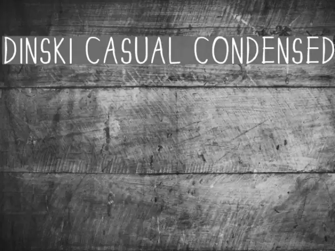 DINSKI CASUAL CONDENSED Font examples