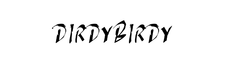 DIRDY BIRDY  Frei Schriftart Herunterladen
