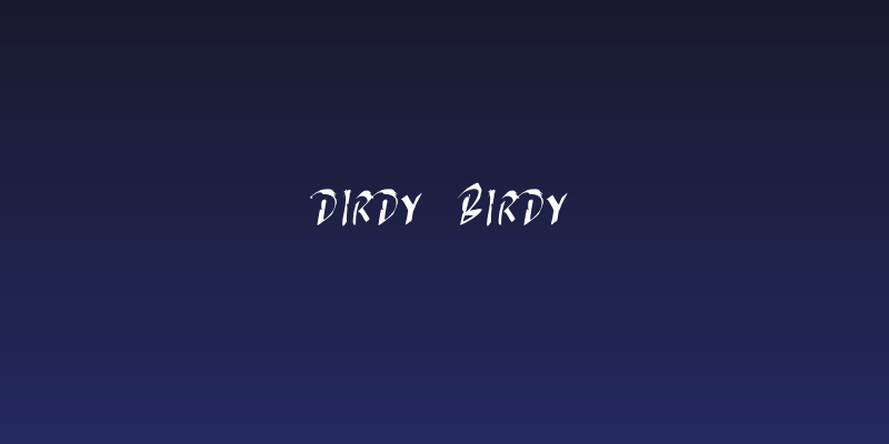 DIRDY BIRDY Social Header
