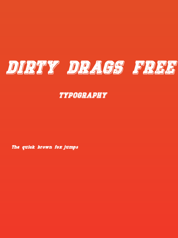 DIRTY DRAGS Free Trial Poster