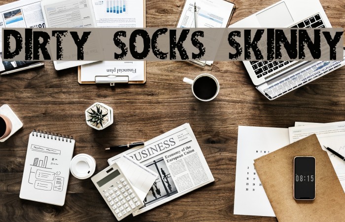 DIRTY SOCKS SKINNY Font examples