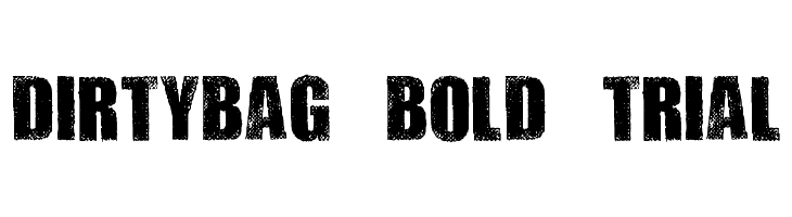 DIRTYBAG BOLD TRIAL  font caratteri gratis