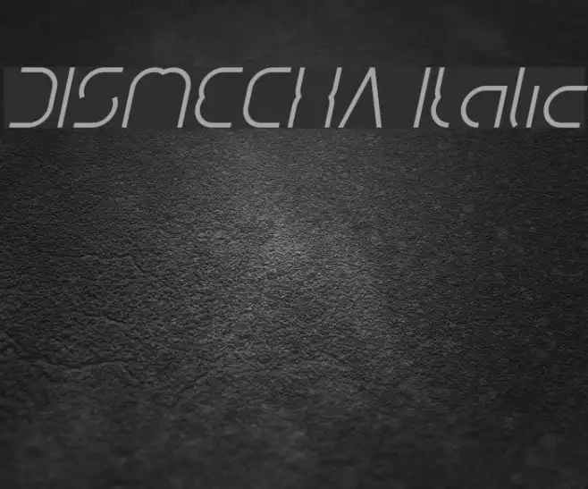 DISMECHA Italic Example 2