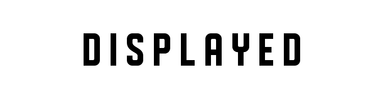 DISPLAYED Font
