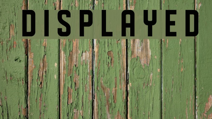 DISPLAYED Font examples
