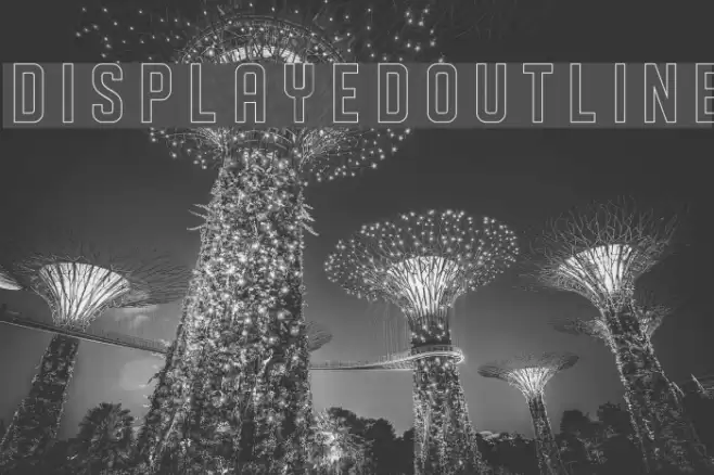 DISPLAYEDoutline Font examples