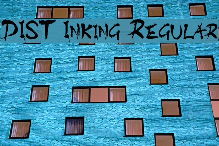 DIST Inking Regular Font examples