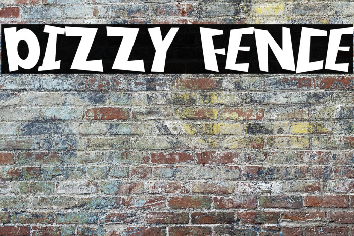 DIZZY FENCE Example 2