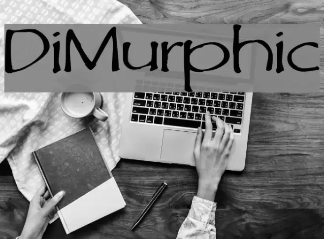 DiMurphic Font examples