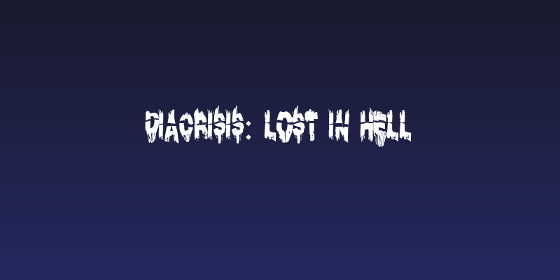 Diacrisis: Lost in Hell Social Header