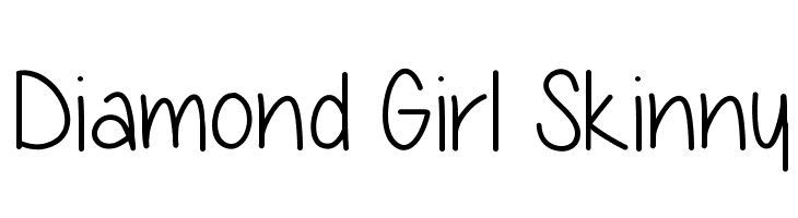 Diamond Girl Skinny Font