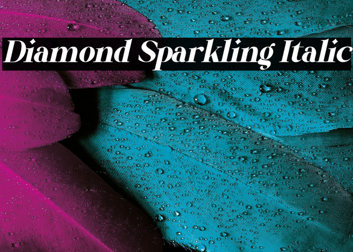 Diamond Sparkling Italic Example 3