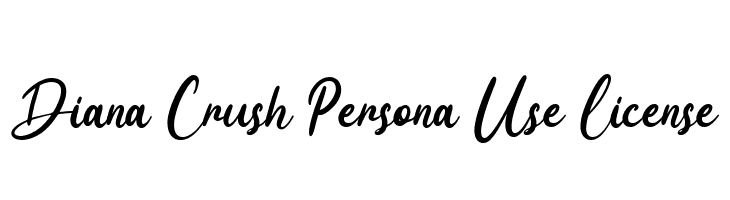 Diana Crush Persona Use License  नि: शुल्क फ़ॉन्ट्स डाउनलोड