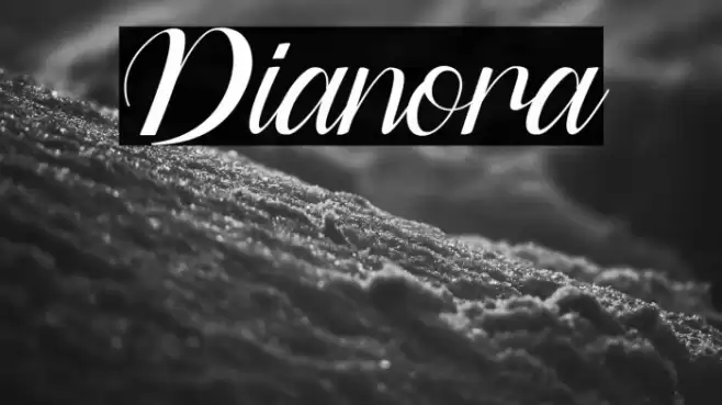 Dianora Font examples