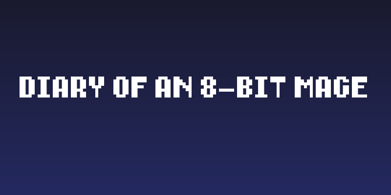 Diary of an 8-bit mage Social Header