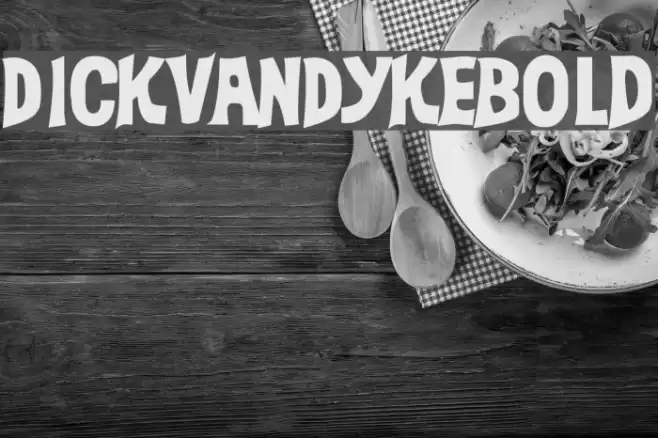 DickVanDykeBold Font examples