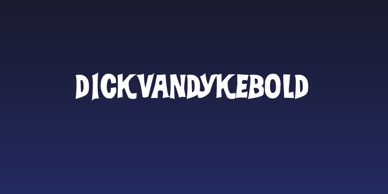 DickVanDykeBold Social Header