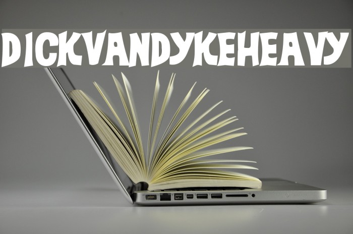 DickVanDykeHeavy Font examples