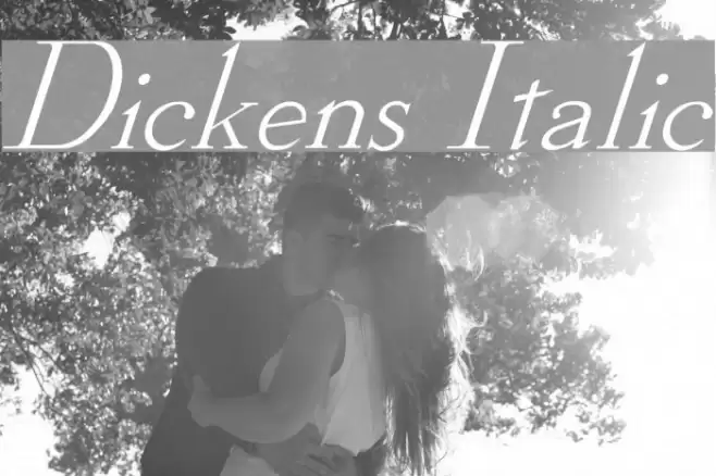 Dickens Italic Font examples