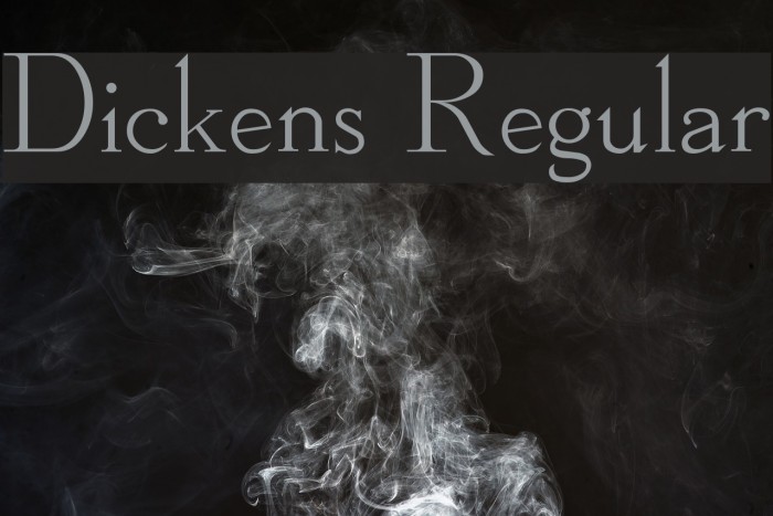 Dickens Regular फ़ॉन्ट examples