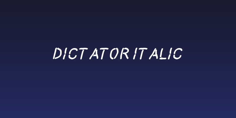 Dictator Italic Social Header